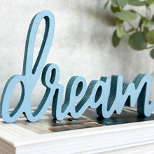 Load image into Gallery viewer, Dream | Wood Sign Decor