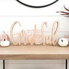 Load image into Gallery viewer, Hand-lettered "grateful" wood sign