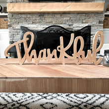 Load image into Gallery viewer, Hand-lettered "thankful" wood sign