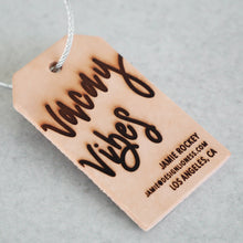 Load image into Gallery viewer, Vacay Vibes | Custom Leather Luggage Tag