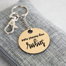 Load image into Gallery viewer, More Precious Than Rubies Keychain | Proverbs 3:15
