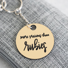 Load image into Gallery viewer, More Precious Than Rubies Keychain | Proverbs 3:15