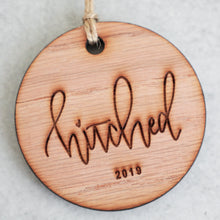 Load image into Gallery viewer, Hitched 2019 Christmas Ornament