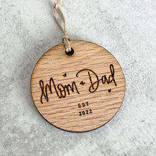 Load image into Gallery viewer, Mom & Dad Established 2022 | Christmas Ornament
