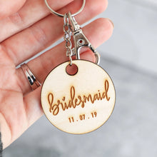 Load image into Gallery viewer, Bridal Party | Keychain (Bridesmaid, Maid of Honor, Matron of Honor)