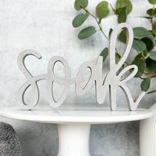 Load image into Gallery viewer, Soak | Wood Sign Decor