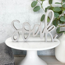 Load image into Gallery viewer, Soak | Wood Sign Decor