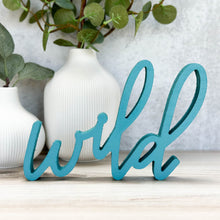 Load image into Gallery viewer, Wild | Wood Sign Decor