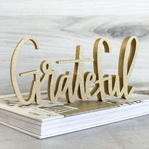 hand-lettered Grateful sign