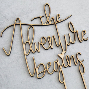 The Adventure Begins | Cake Topper
